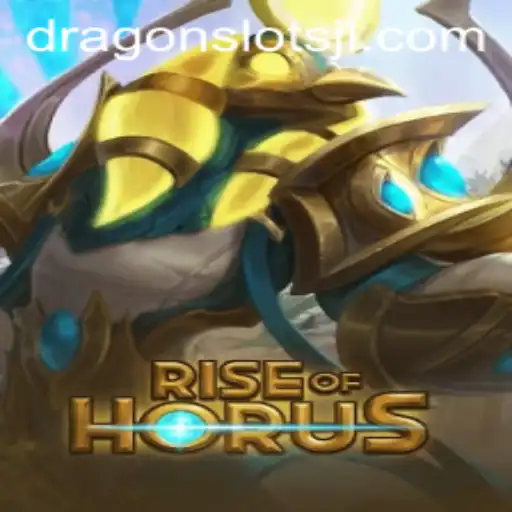 RiseofHorus: Exploring the World of Dragon Slots